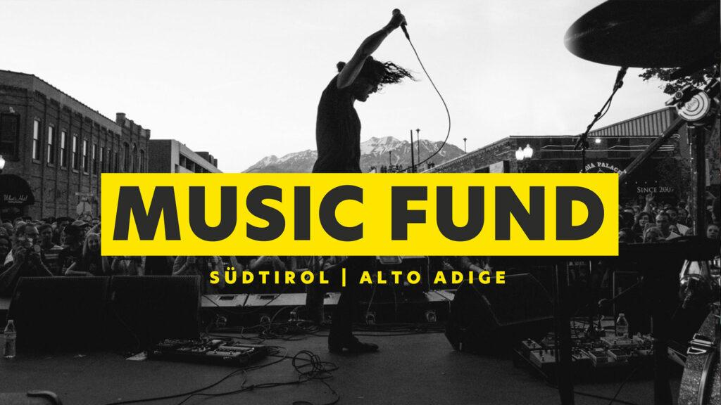Music Fund Südtirol | Music Fund Alto Adige